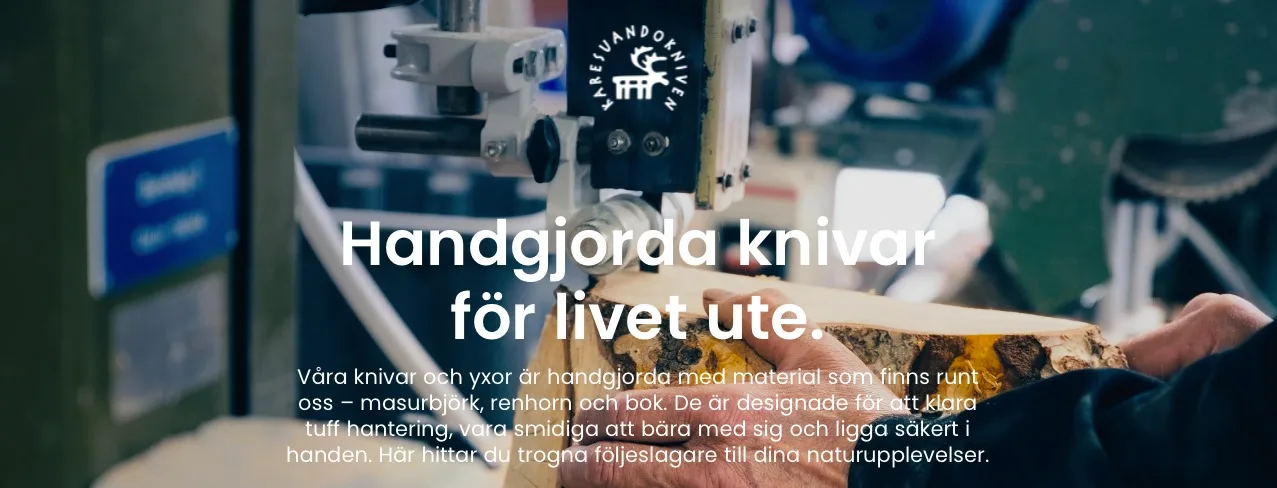 Karesuandokniven – Min önskan, deras lösning!